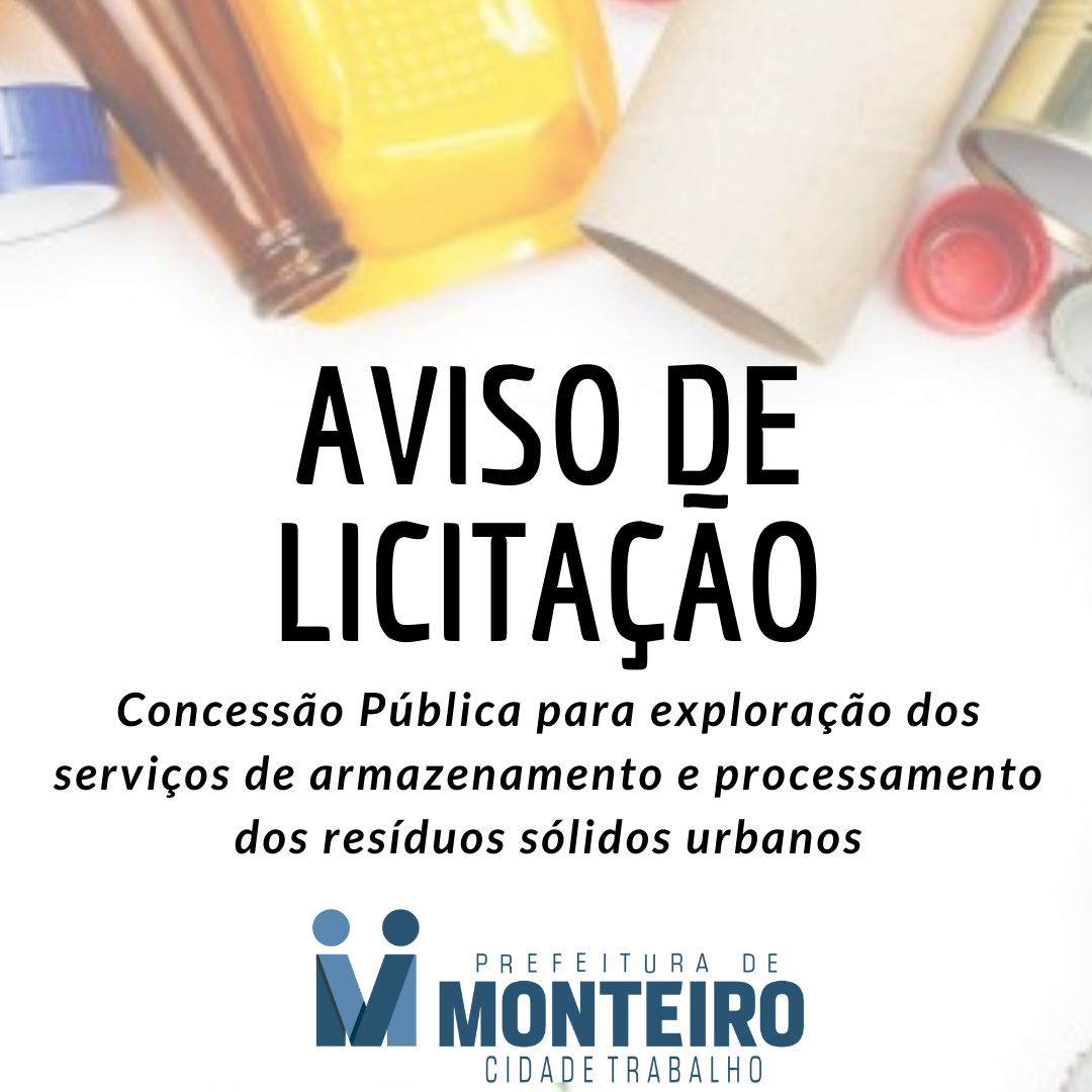 Prefeitura de Monteiro propõe Concessão Pública como solução para destinação dos resíduos sólidos urbanos