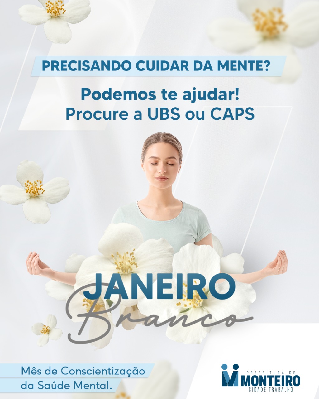 Com o tema “A Vida Pede Equilíbrio” Secretaria de Saúde de Monteiro inicia a campanha Janeiro Branco